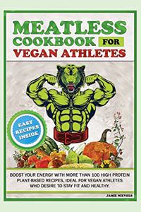 Meatless Cookbook for Vegan Athletes