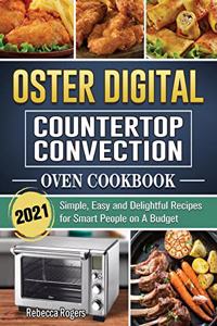Oster Digital Countertop Convection Oven Cookbook 2021