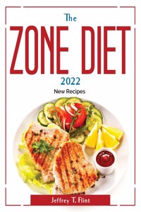 The Zone Diet 2022