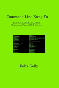 Command Line Kung Fu
