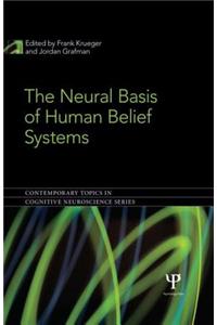 The Neural Basis of Human Belief Systems