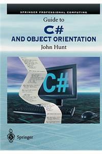 Guide to C# and Object Orientation