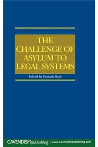 Challenge of Asylum to Legal Systems