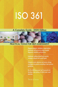ISO 361 A Complete Guide - 2020 Edition