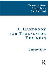 Handbook for Translator Trainers