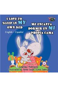 I Love to Sleep in My Own Bed Me encanta dormir en mi propia cama