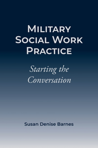 Military Social Work Practice