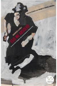 Ego Me Absolvo (Ed. Limitata con dialoghi in dialetto salentino)