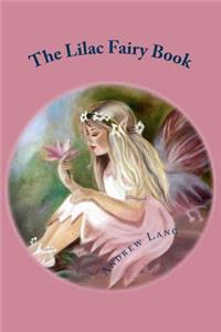 The Lilac Fairy Book