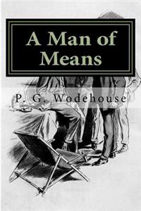 A Man of Means