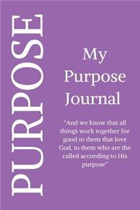 My Purpose Journal