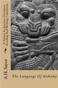 A Primer in Assyrian Grammer, Reading and Writing Cuneiform