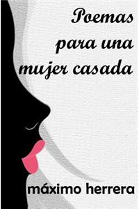 Poemas Para Una Mujer Casada