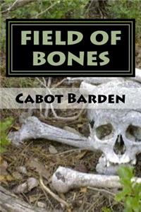 Field Of Bones