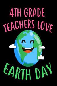 4th Grade Teachers Love Earth Day