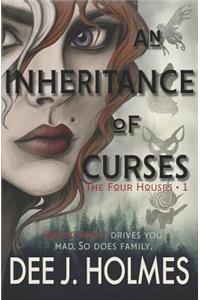 An Inheritance of Curses