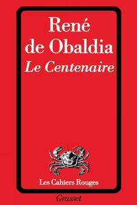 Le centenaire