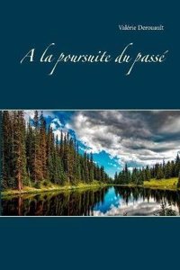 a la Poursuite Du Pass