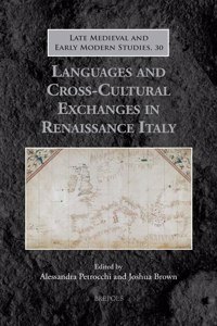 Languages and Cross-Cultural Exchanges in Renaissance Italy