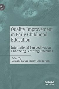 Quality Improvement in Early Childhood Education