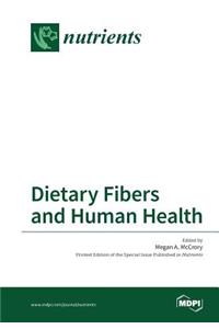 Dietary Fibers and Human Health