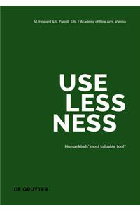 Uselessness