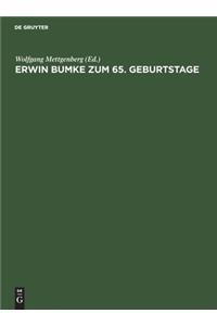 Erwin Bumke Zum 65. Geburtstage