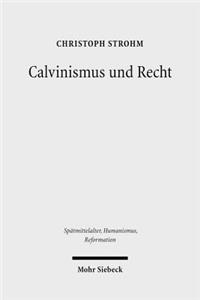 Calvinismus und Recht