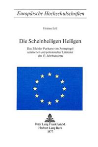 Die Scheinheiligen Heiligen