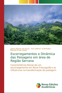 Escorregamentos e Dinâmica das Paisagens em área de Região Serrana