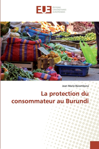 La protection du consommateur au Burundi