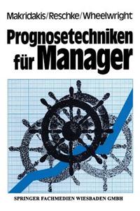 Prognosetechniken Für Manager