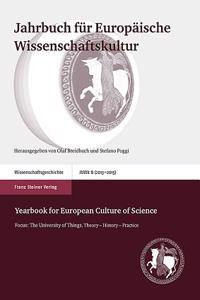 Jahrbuch Fur Europaische Wissenschaftskultur 8 (2013-2015) / Yearbook for European Culture of Science 8 (2013-2015)