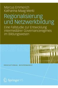 Regionalisierung Und Netzwerkbildung