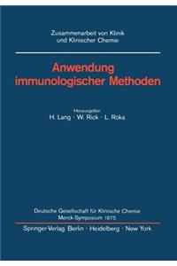 Anwendung Immunologischer Methoden