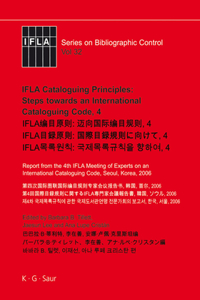 IFLA Cataloguing Principles: Steps Towards an International Cataloguing Code, 4