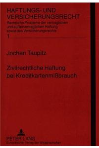 Zivilrechtliche Haftung bei Kreditkartenmibrauch