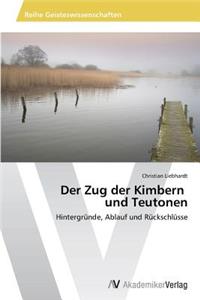 Zug der Kimbern und Teutonen
