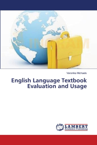 English Language Textbook Evaluation and Usage