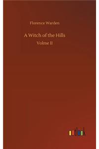 A Witch of the Hills