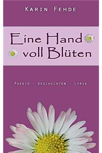 Eine Hand voll Blüten