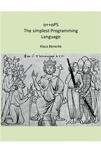 o++oPS The simplest Programming Language