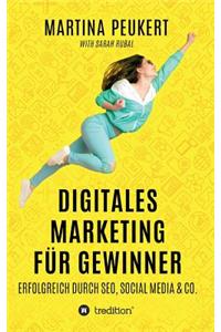 Digitales Marketing für Gewinner