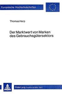 Der Marktwert Von Marken Des Gebrauchsguetersektors