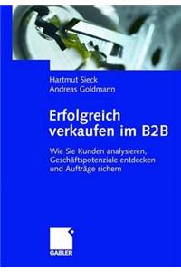Erfolgreich Verkaufen Im B2B