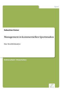 Management in kommerziellen Sportstudios