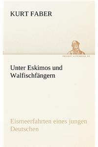 Unter Eskimos und Walfischfängern