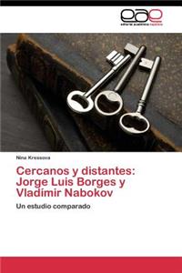 Cercanos y distantes