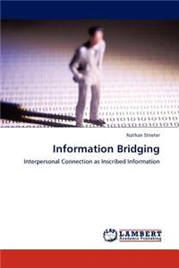 Information Bridging