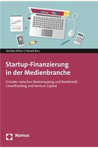 Startup-Finanzierung in Der Medienbranche